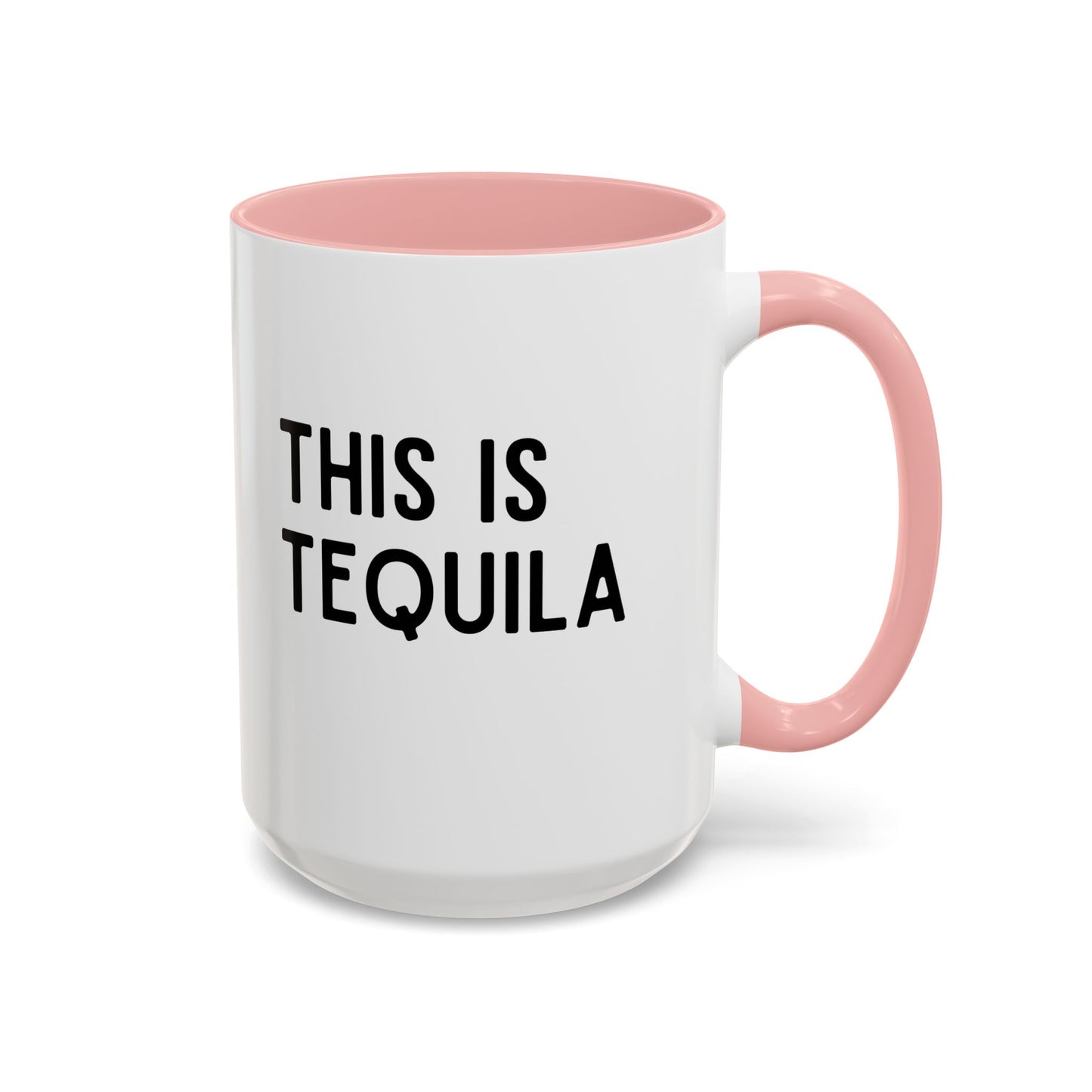 This Is Tequila Mug