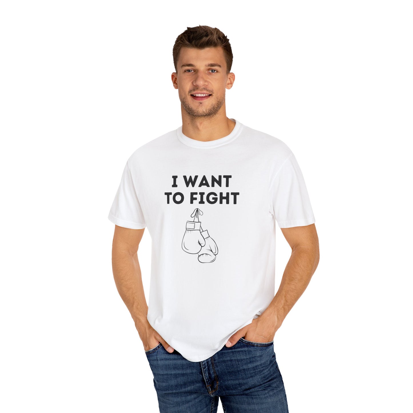 I Want to Fight Tee