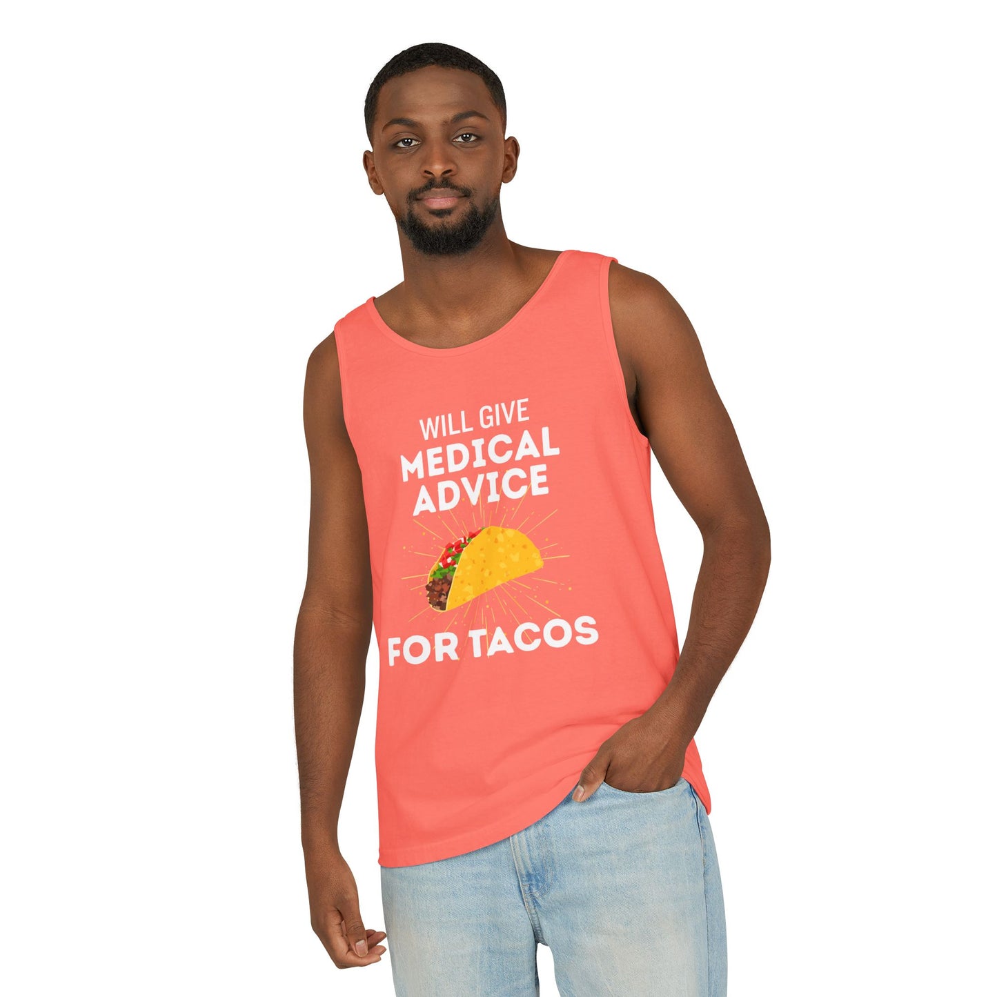 Will Give Medical Advice for Tacos Tank