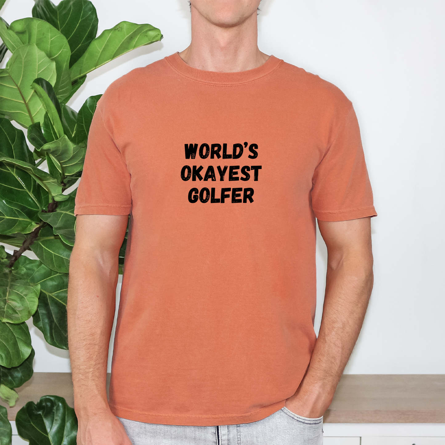 World's Okayest Golfer Tee
