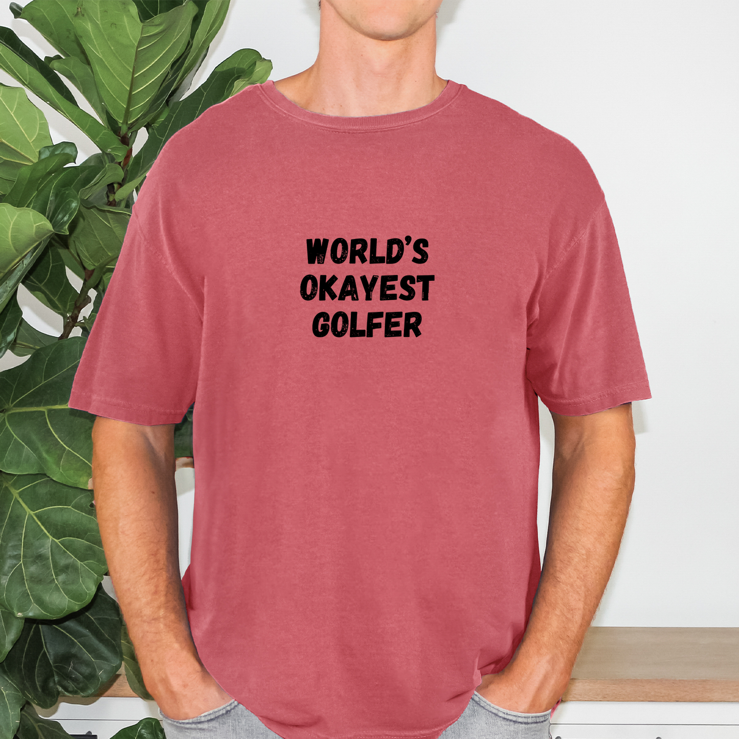 World's Okayest Golfer Tee