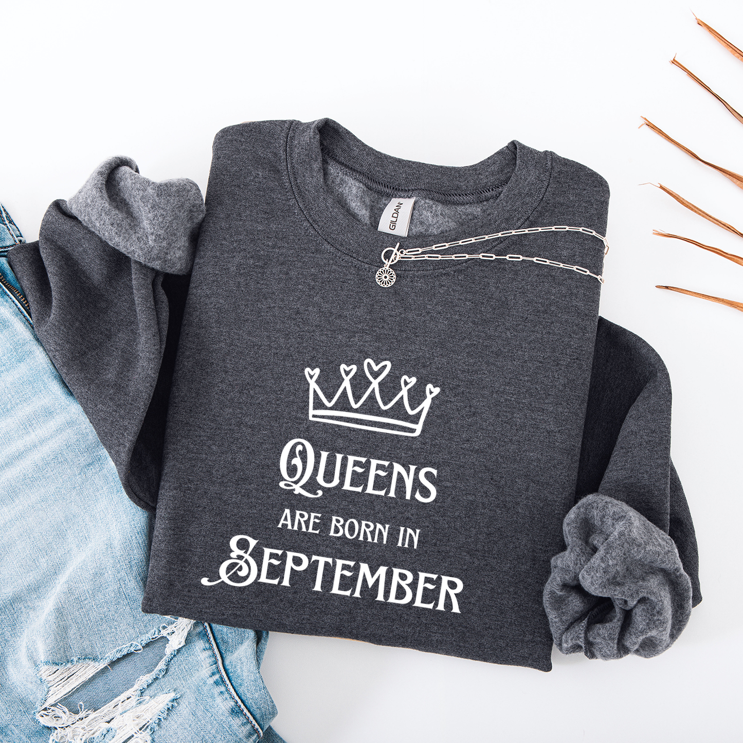 Queens Are Born in September Crewneck