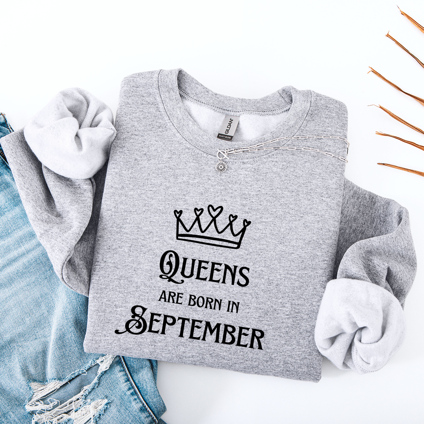 Queens Are Born in September Crewneck