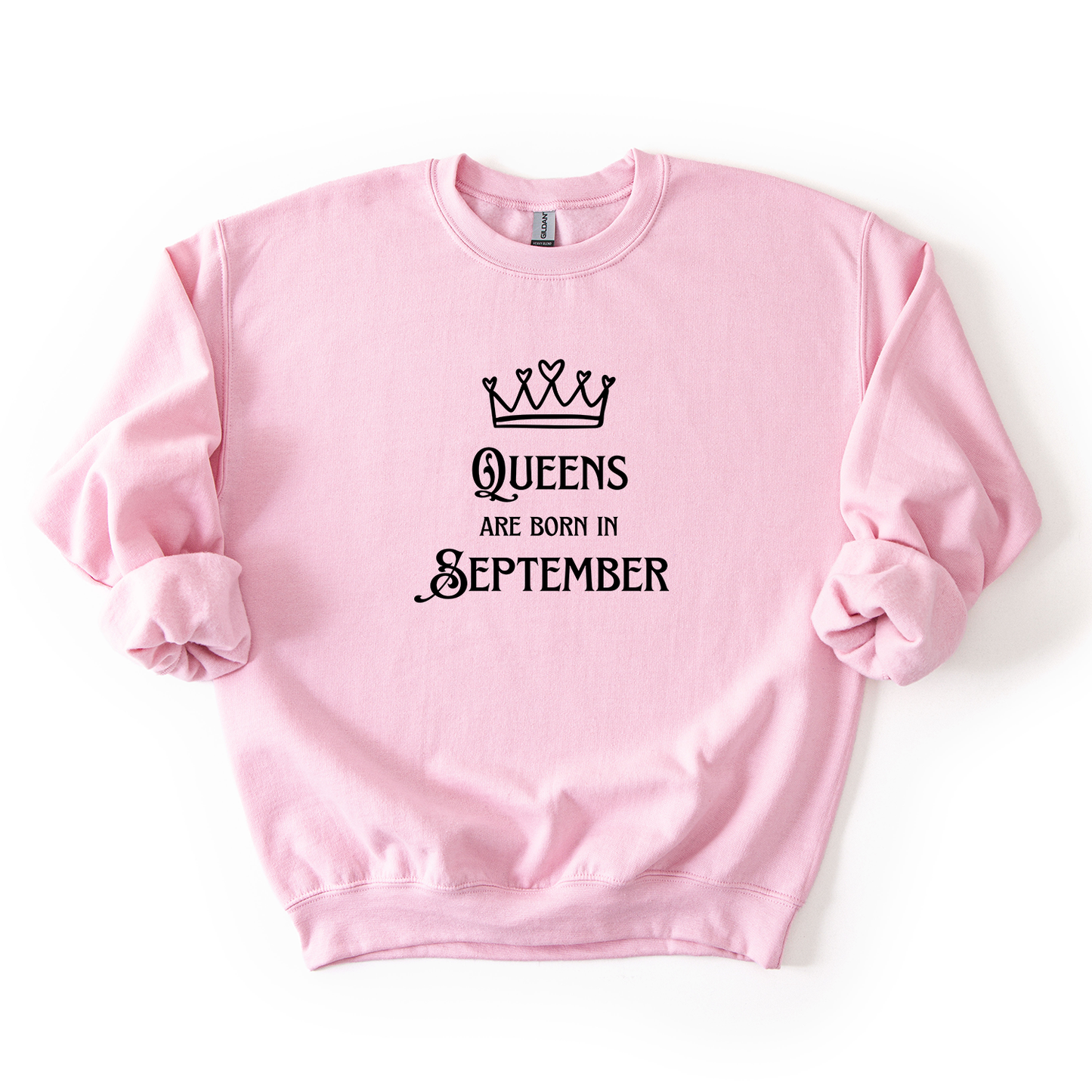 Queens Are Born in September Crewneck