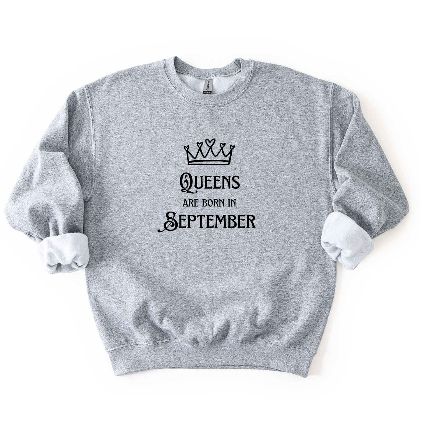 Queens Are Born in September Crewneck