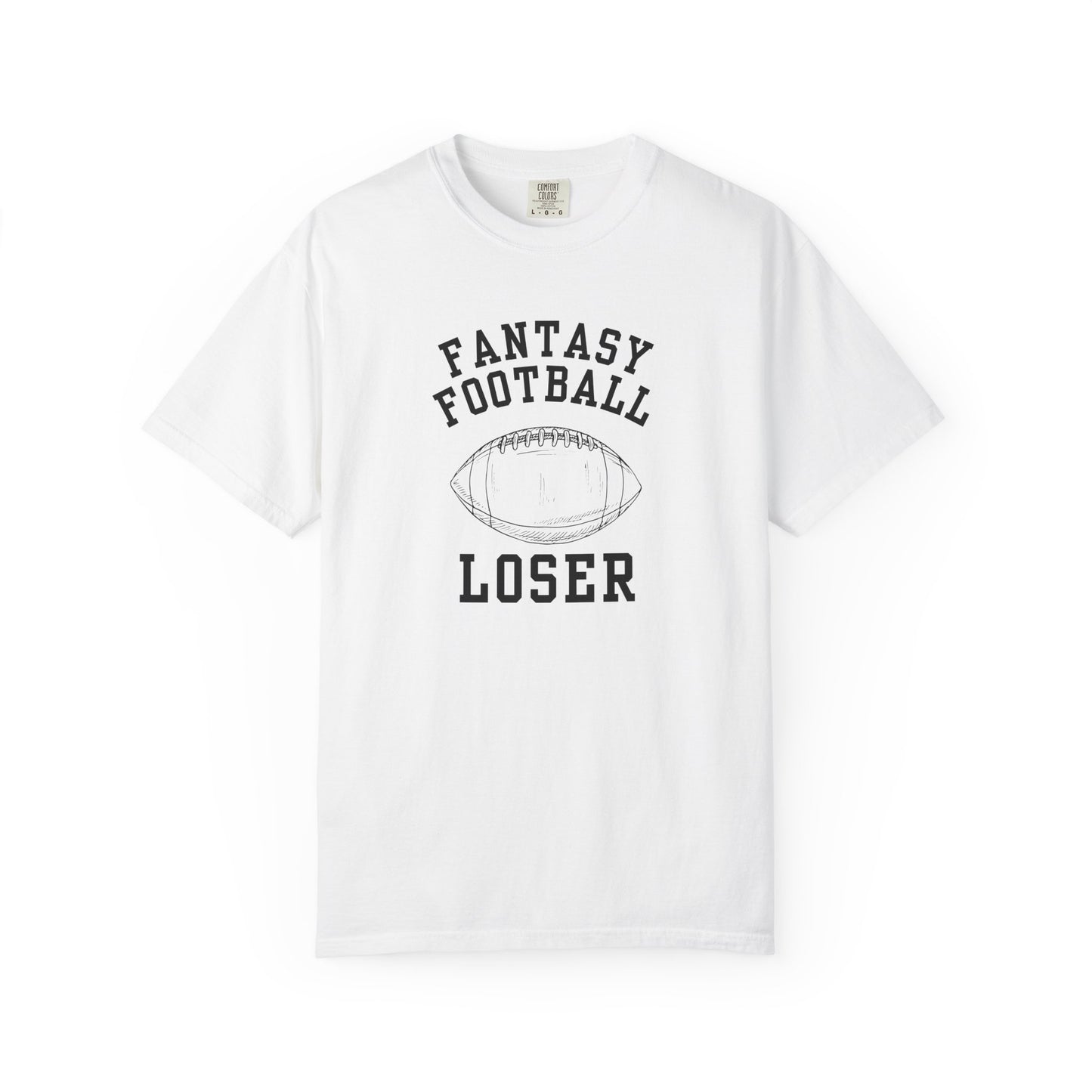 Fantasy Football Loser Tee