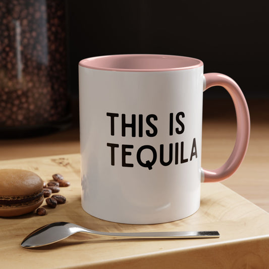 This Is Tequila Mug