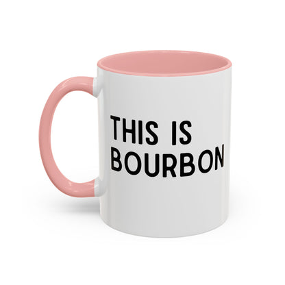 This Is Bourbon Mug