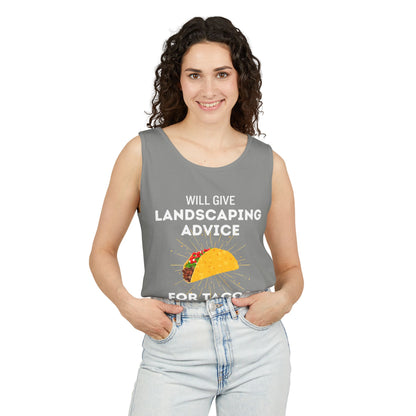 Will Give Landscaping Advice for Tacos Tank