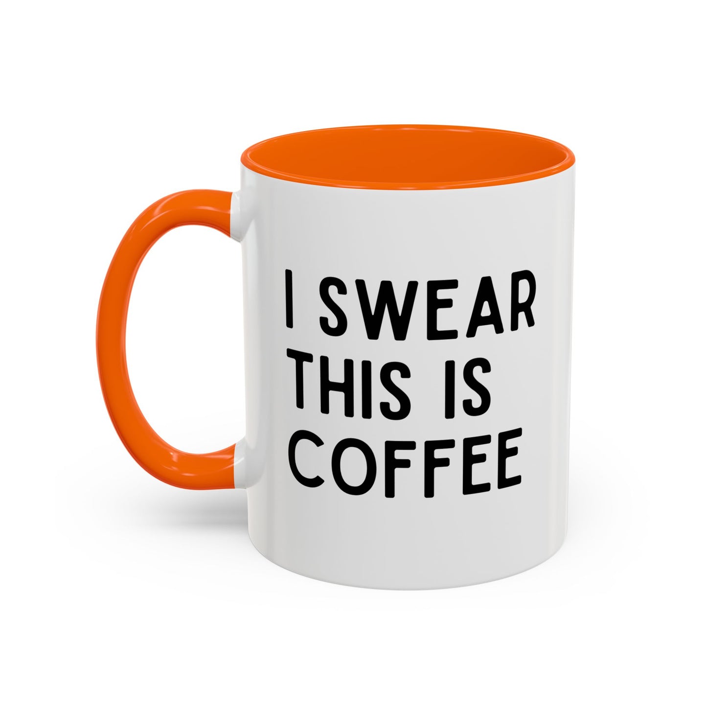 I Swear This Is Coffee Mug