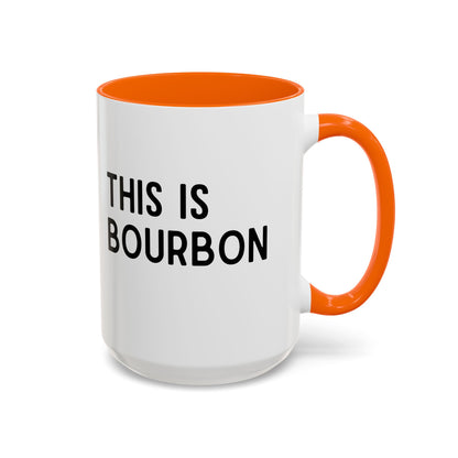 This Is Bourbon Mug