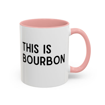 This Is Bourbon Mug