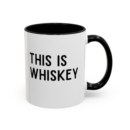 This Is Whiskey Mug