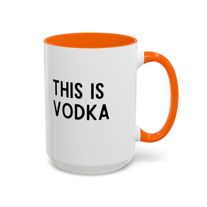 This Is Vodka Mug
