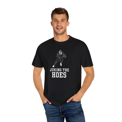Juking the Hoes Tee
