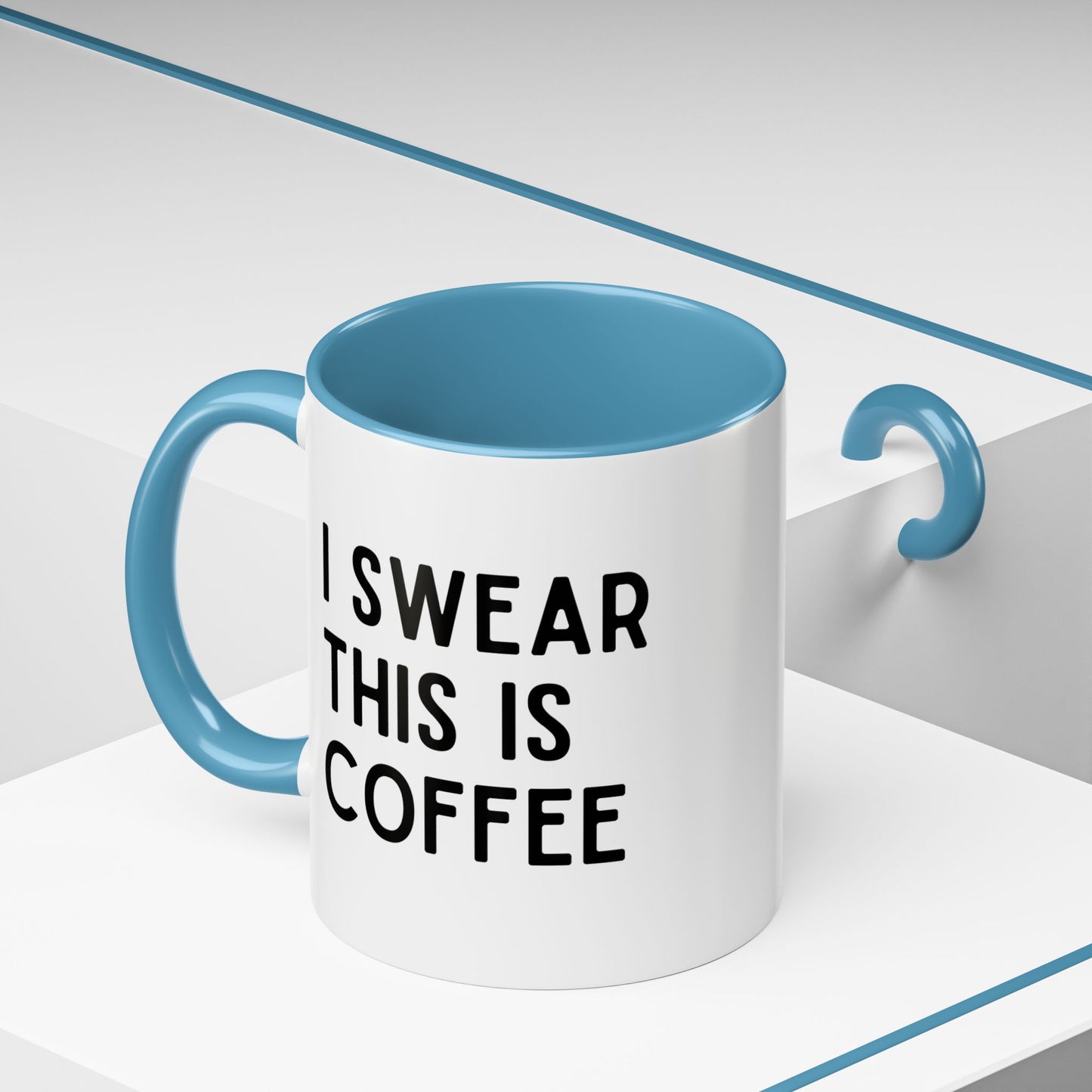 I Swear This Is Coffee Mug
