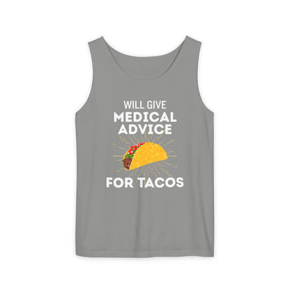 Will Give Medical Advice for Tacos Tank