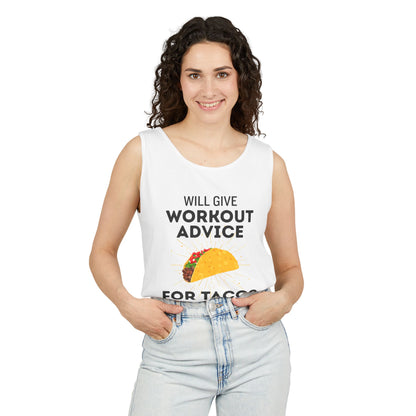 Will Give Workout Advice for Tacos Tank