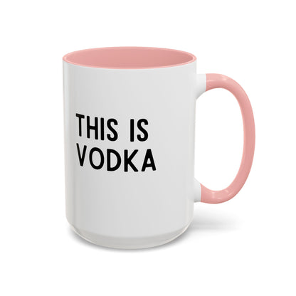 This Is Vodka Mug