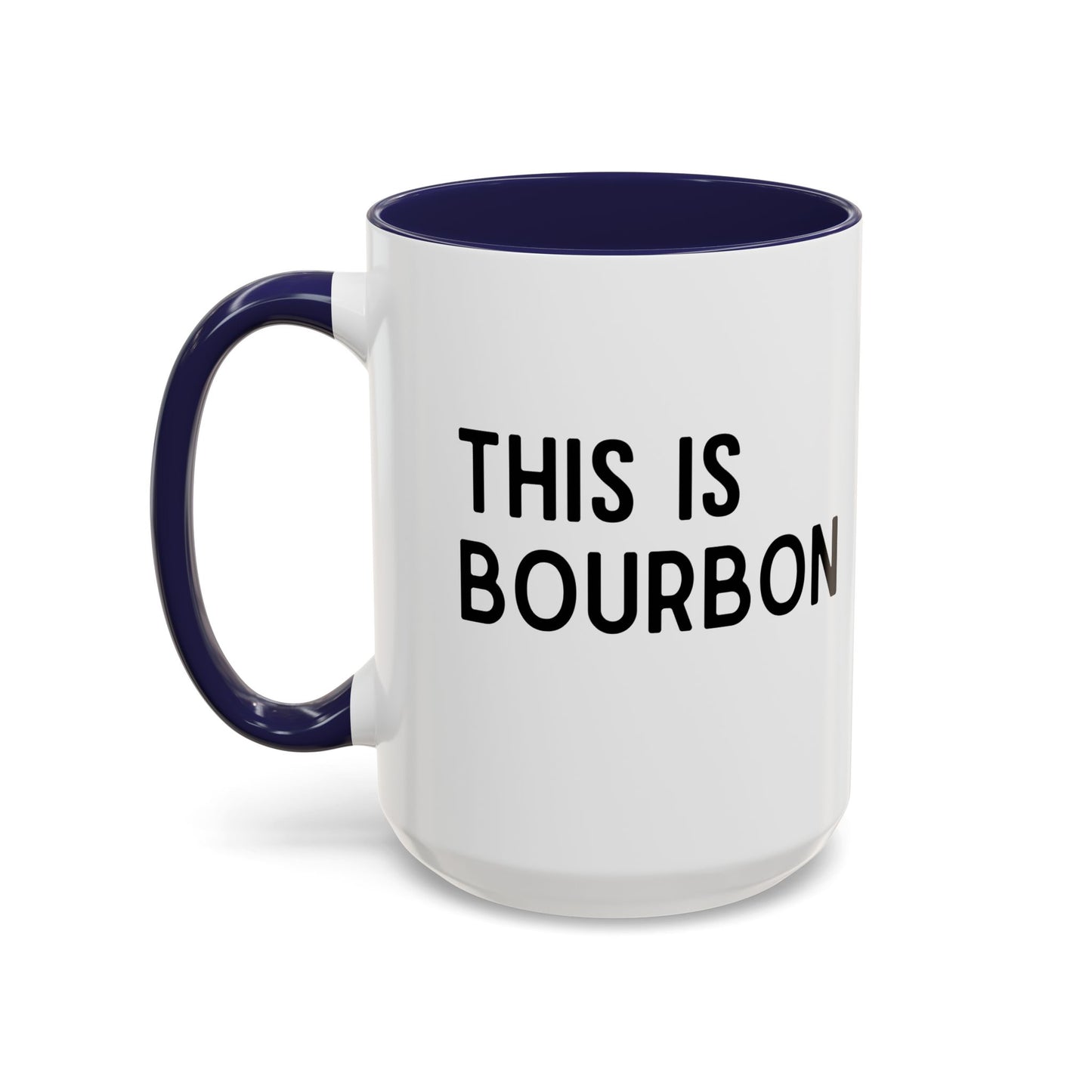 This Is Bourbon Mug