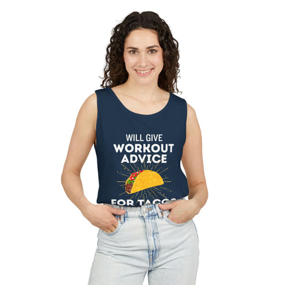 Will Give Workout Advice for Tacos Tank