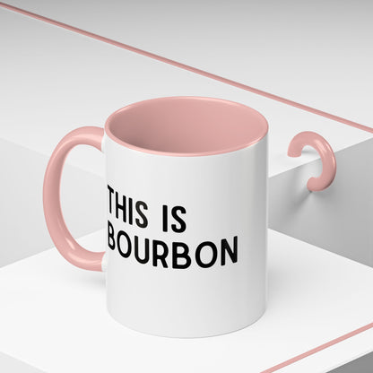This Is Bourbon Mug