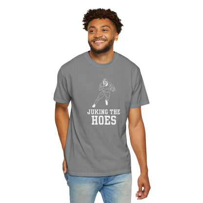 Juking the Hoes Tee