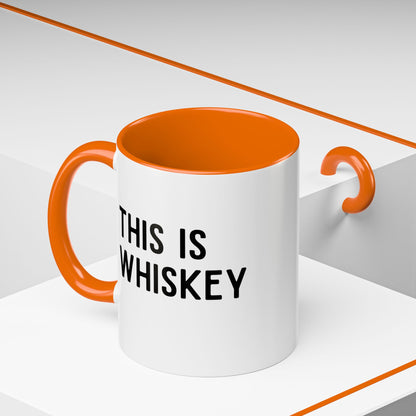 This Is Whiskey Mug