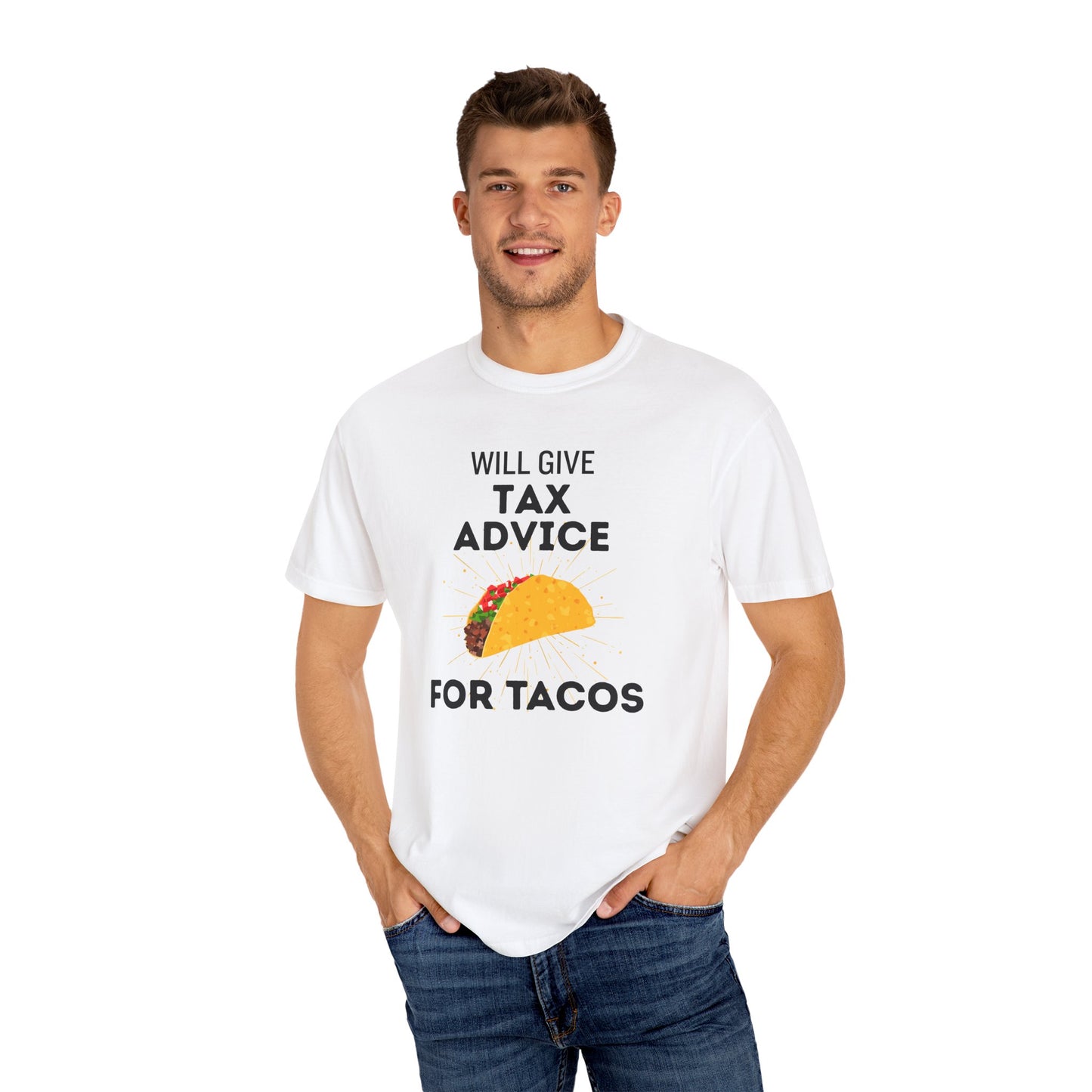 Will Give Tax Advice for Tacos Tee