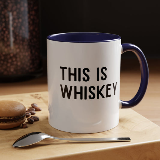 This Is Whiskey Mug