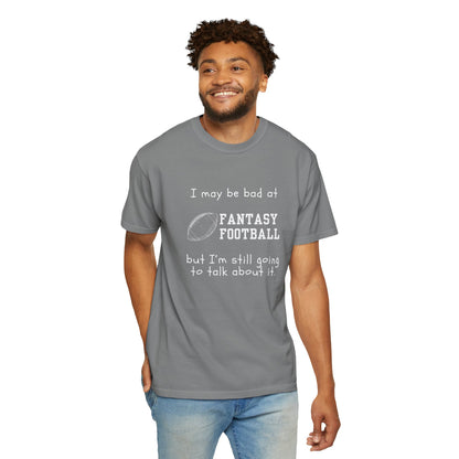 Bad at Fantasy Football Tee