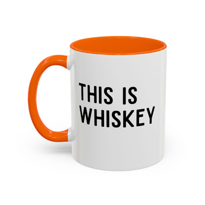This Is Whiskey Mug