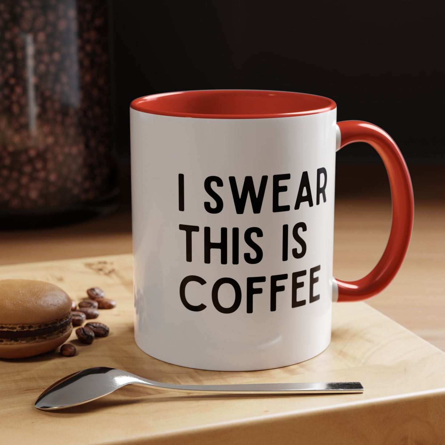 I Swear This Is Coffee Mug