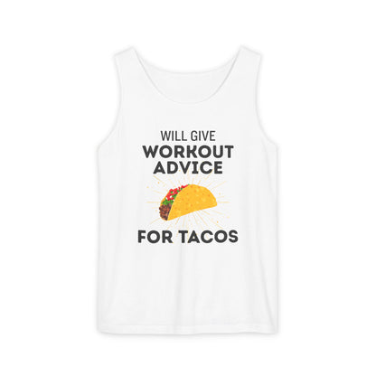 Will Give Workout Advice for Tacos Tank