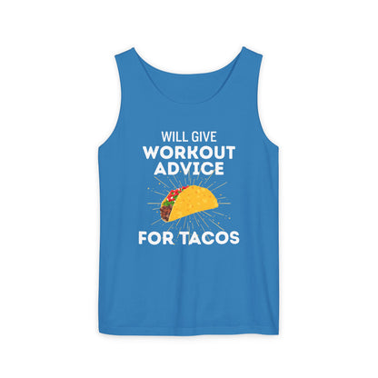 Will Give Workout Advice for Tacos Tank