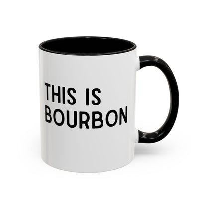 This Is Bourbon Mug