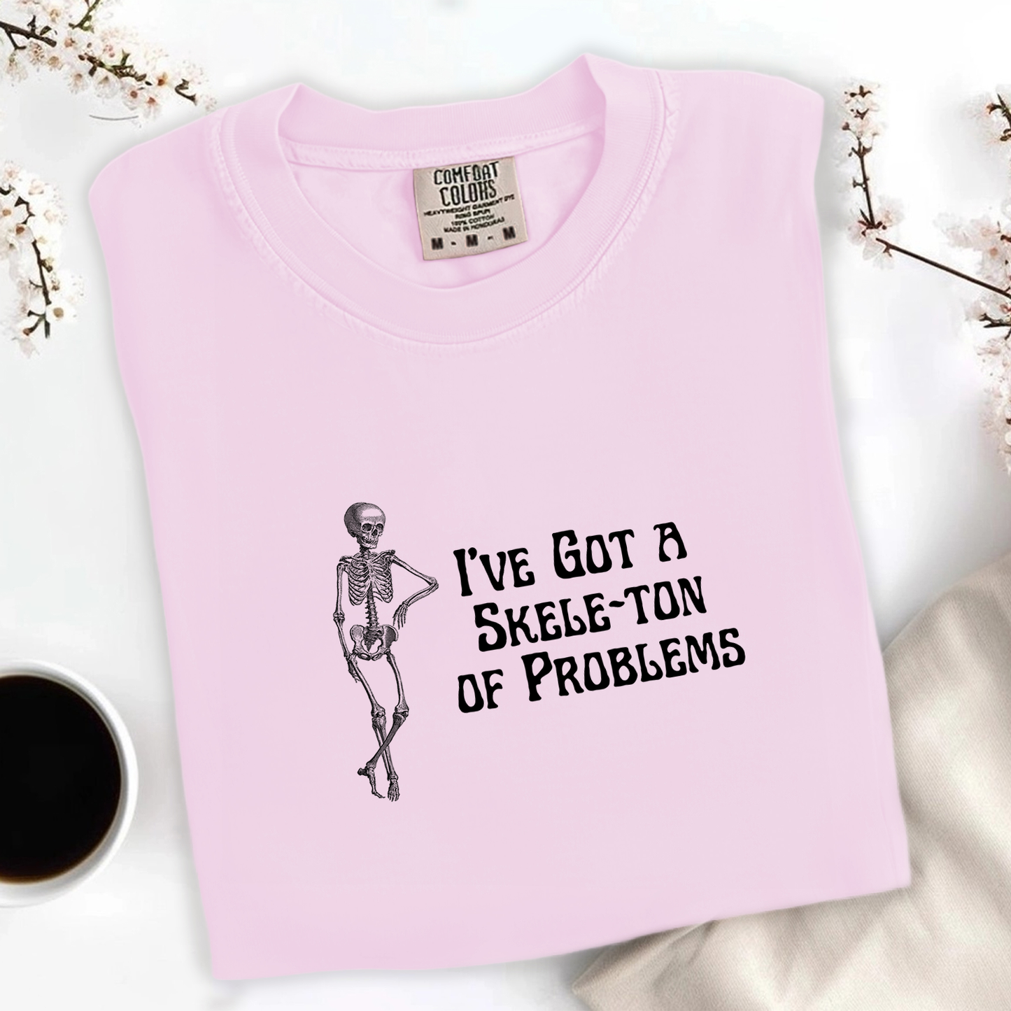 Skele-Ton of Problems Tee