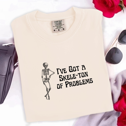Skele-Ton of Problems Tee