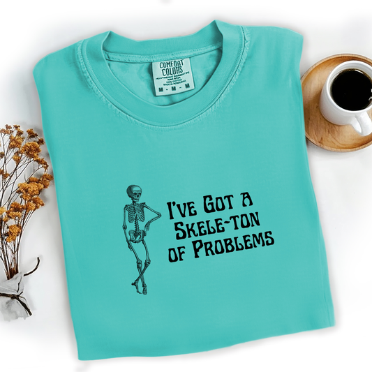 Skele-Ton of Problems Tee