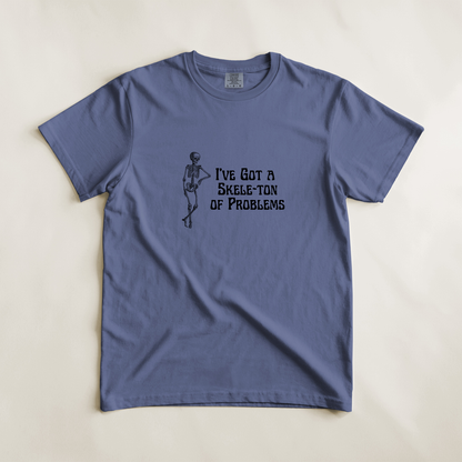 Skele-Ton of Problems Tee
