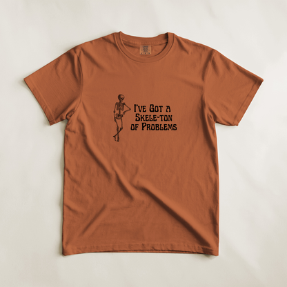 Skele-Ton of Problems Tee
