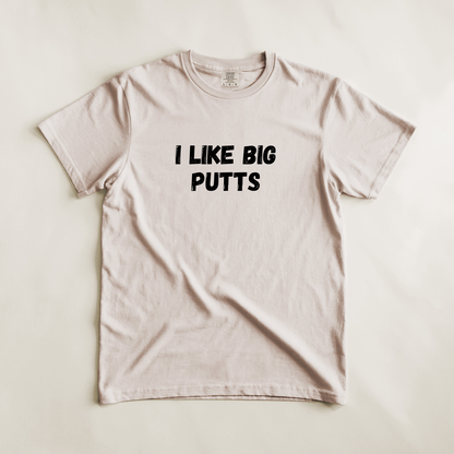 I Like Big Putts Golf Tee