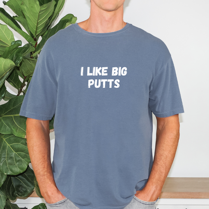 I Like Big Putts Golf Tee