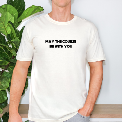 May The Course Be With You