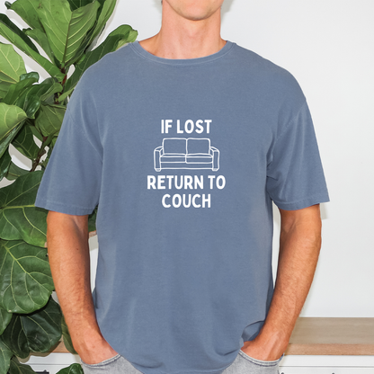 If Lost Return To Couch Tee