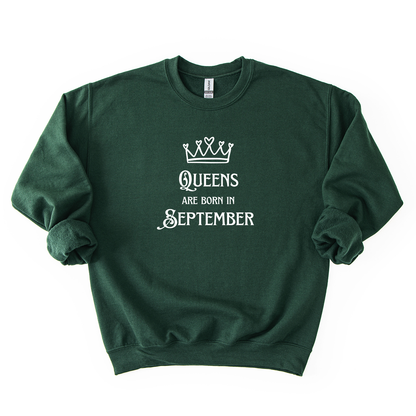 Queens Are Born in September Crewneck