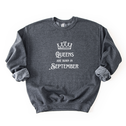 Queens Are Born in September Crewneck