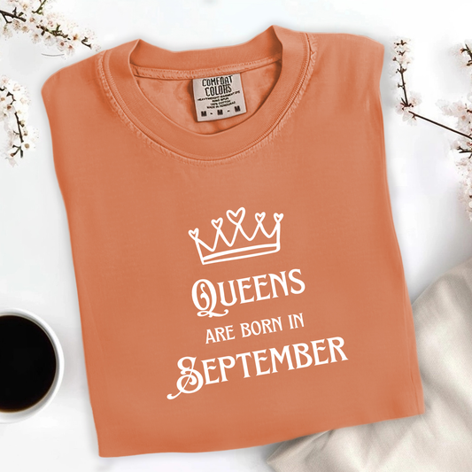 Queens Are Born in September Tee