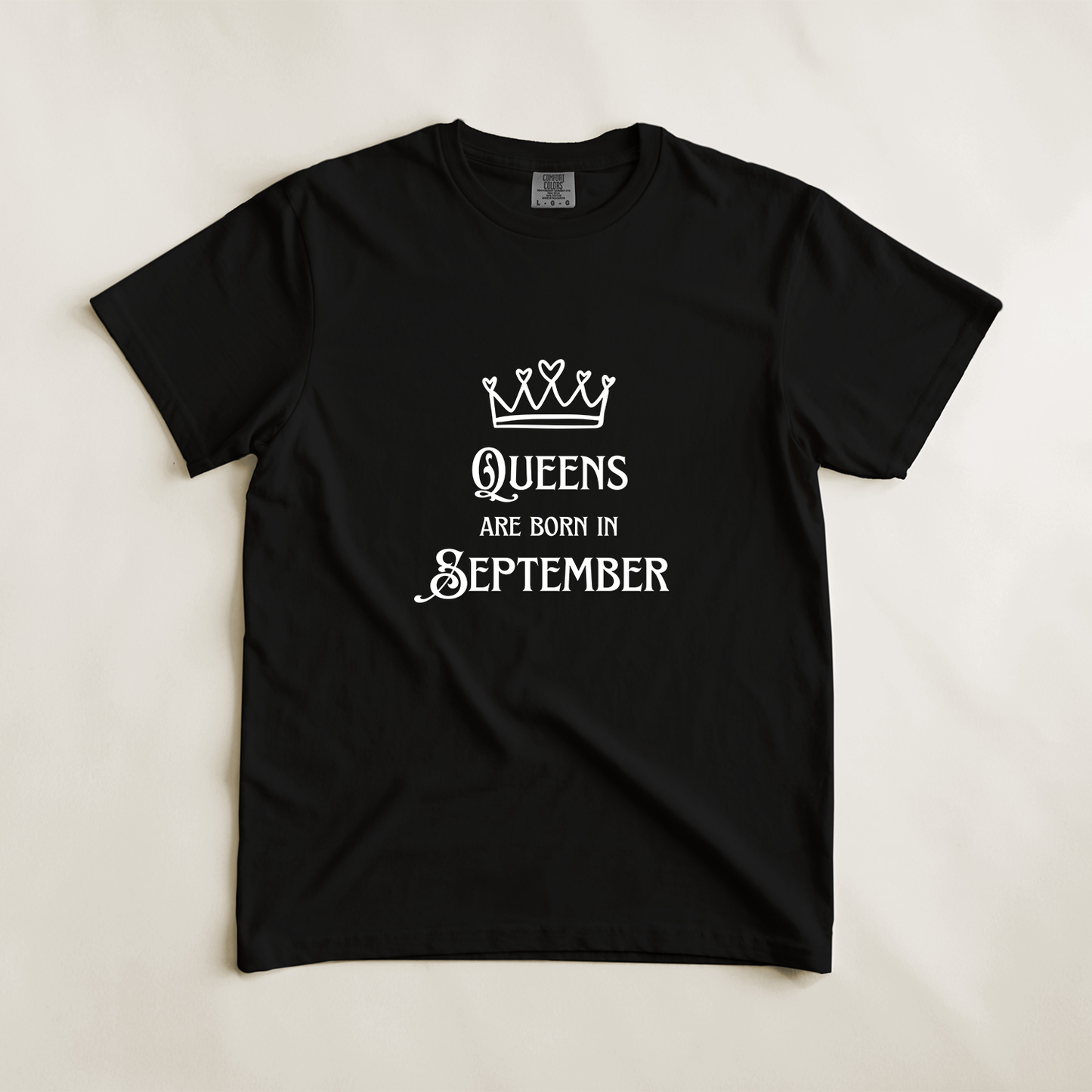 Queens Are Born in September Tee