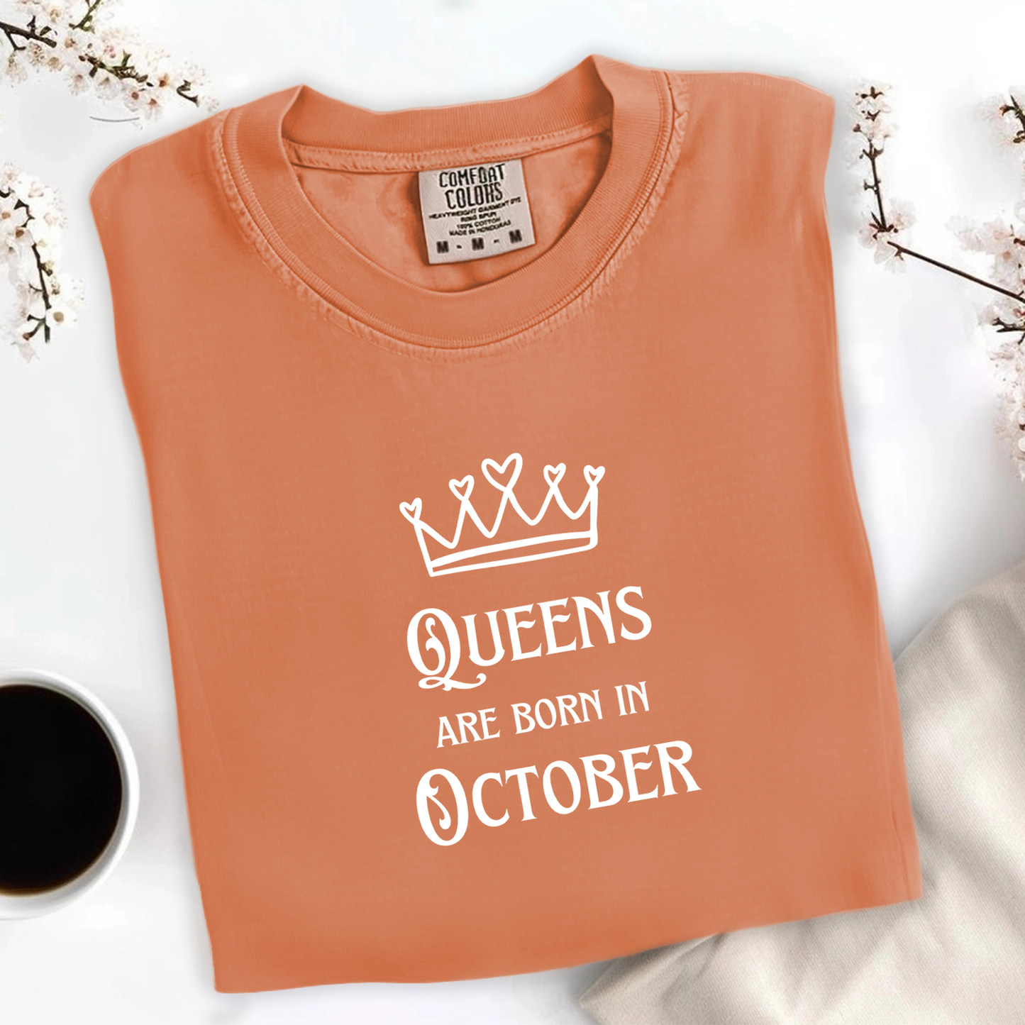 Queens Are Born in October Tee